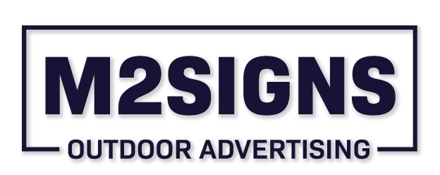 M2 Signs - Outdoor Advertising